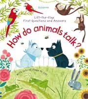 How do animals talk? (Usborne flap book)