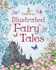 Illustrated Fairy Tales Usborne (Hardback)