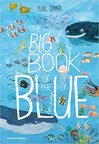 The Big Book of the Blue ( Hardback)
