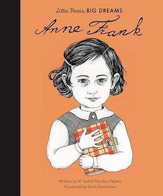 Little People, BIG DREAMS: Anne Frank